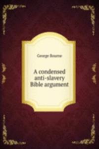 condensed anti-slavery Bible argument
