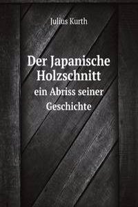 Der Japanische Holzschnitt