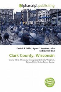 Clark County, Wisconsin