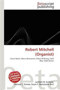 Robert Mitchell (Organist)