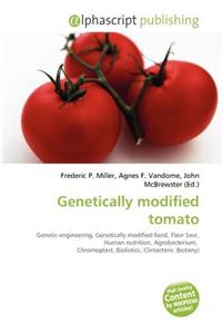 Genetically Modified Tomato