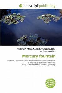 Mercury Fountain