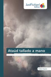 Ataúd tallado a mano