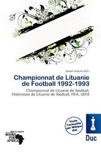 Championnat de Lituanie de Football 1992-1993