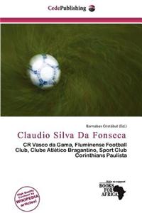 Claudio Silva Da Fonseca