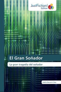 Gran Soñador