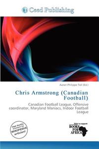 Chris Armstrong (Canadian Football)