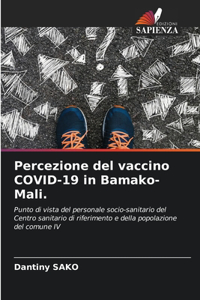 Percezione del vaccino COVID-19 in Bamako-Mali.