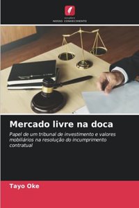 Mercado livre na doca