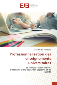 Professionnalisation des enseignements universitaires