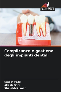 Complicanze e gestione degli impianti dentali