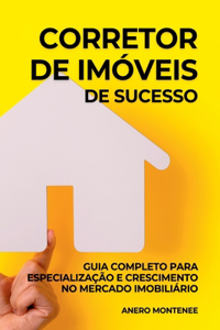 Consultor Para O Corretor De Im veis De Sucesso