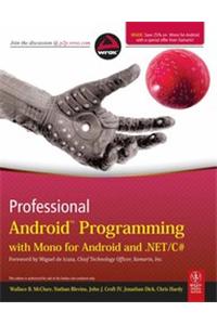Professional Android Programming With Mono For Android And .Net/C#