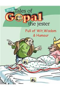 More Tales of Gopal the Jester