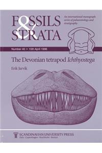 The Devonian Tetrapod Ichthyostega