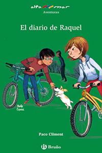 El diario de Raquel (Castellano - A PARTIR DE 10 ANOS - ALTAMAR)