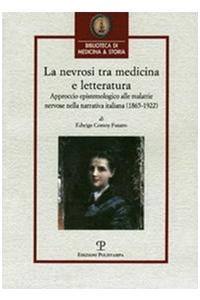 La Nevrosi Tra Medicina E Letteratura