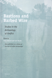 Bastions and Barbed Wire