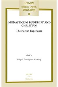 Monasticism Buddhist and Christian