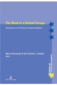 Road to a United Europe