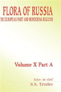 Flora of Russia - Volume 10A