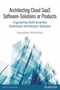 Architecting Cloud SaaS Software - Solutions or Products