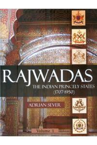 RAJWADAS THE INDIAN PRINCELY STATES (17071950) VOL2