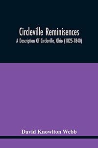 Circleville Reminisences