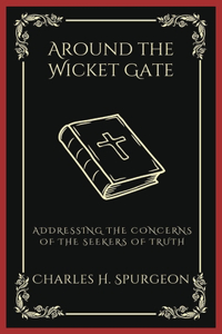 Around the Wicket Gate