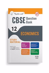 Together with CBSE Question Bank Class 12 Economics for 2025 Exam (Chapterwise & Topicwise)