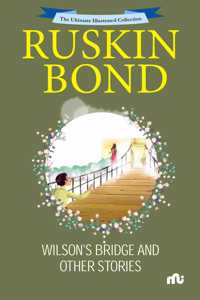 Wilson's Bridge And Other Stories