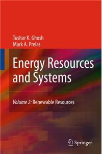 Energy Resources and Systems, Volume 2