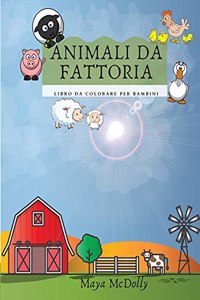 ANIMALI DA FATTORIA - libro da colorare per bambini