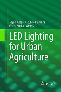 Led Lighting for Urban Agriculture