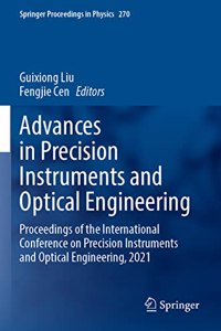 Advances in Precision Instruments and Optical Engineering