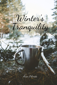 Winter's Tranquility