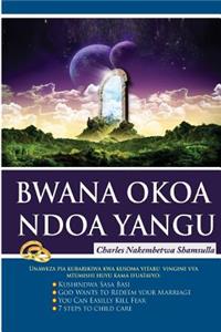 Bwana Okoa Ndoa Yangu