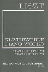 Transcriptions VIII Volume (II/23)