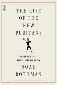 Rise of the New Puritans