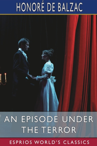 Episode under the Terror (Esprios Classics)