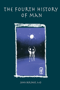 Fourth History of Man