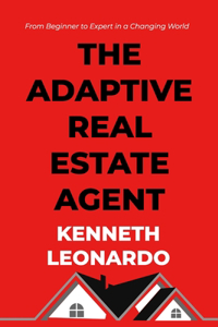 The Adaptive Real Estate Agent