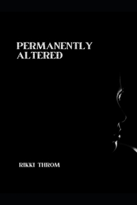 Permanently Altered