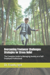 Overcoming Freelancer Challenges