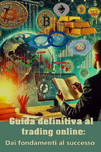 Guida definitiva al Trading Online