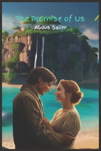 The Promise of us