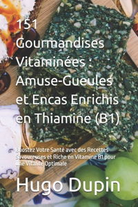151 Gourmandises Vitaminées