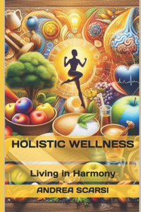 Holistic Wellness