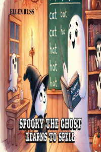 Spooky the Ghost Learns to Spell