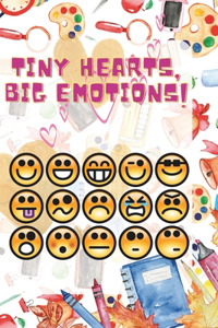 Tiny Hearts, Big Emotions